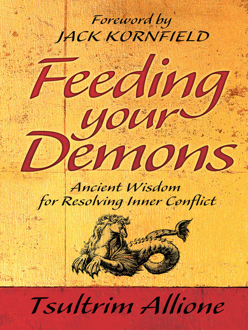 Title details for Feeding Your Demons by Tsultrim Allione - Wait list